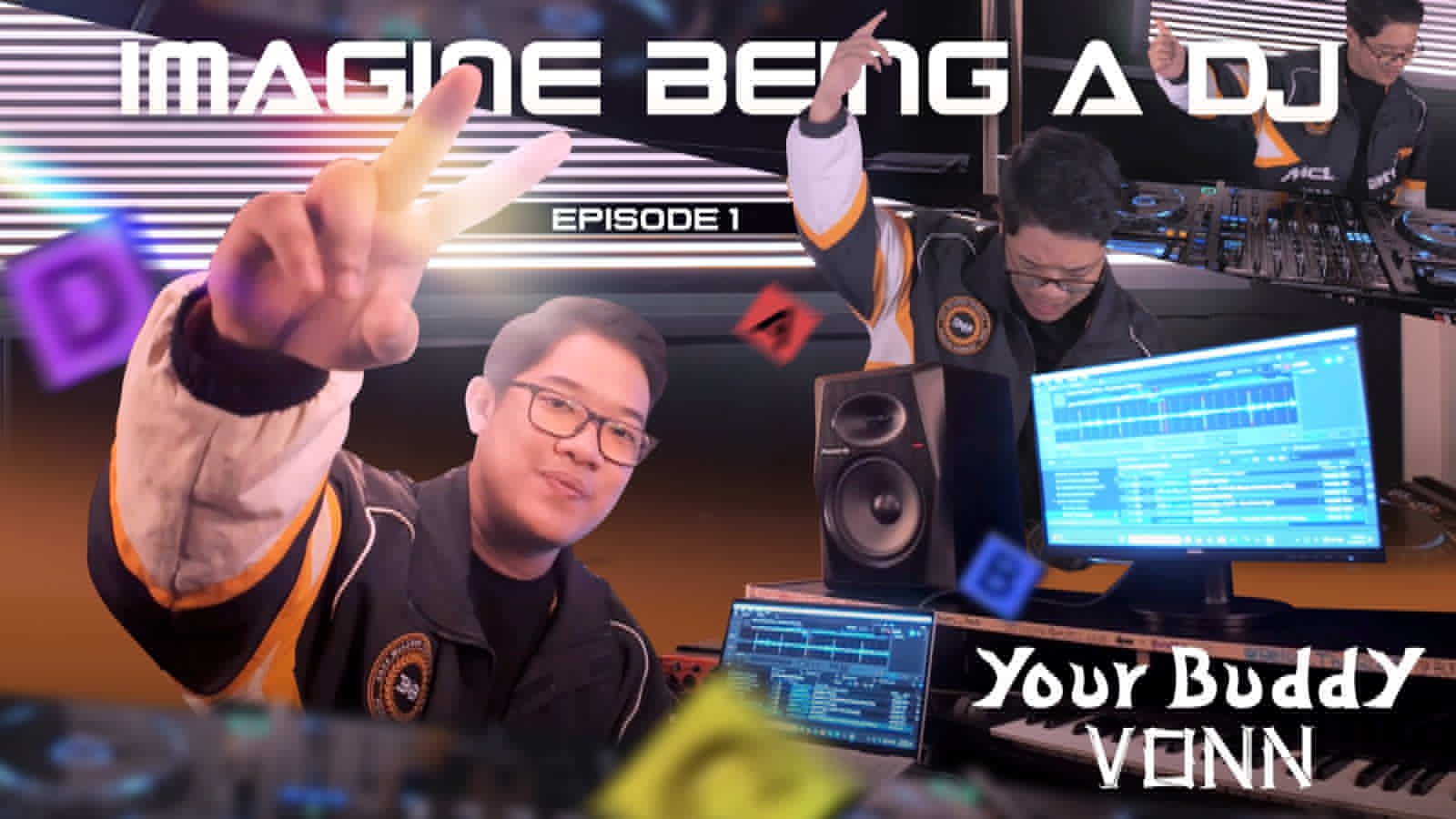 Episode 1 - Imagine being a DJ