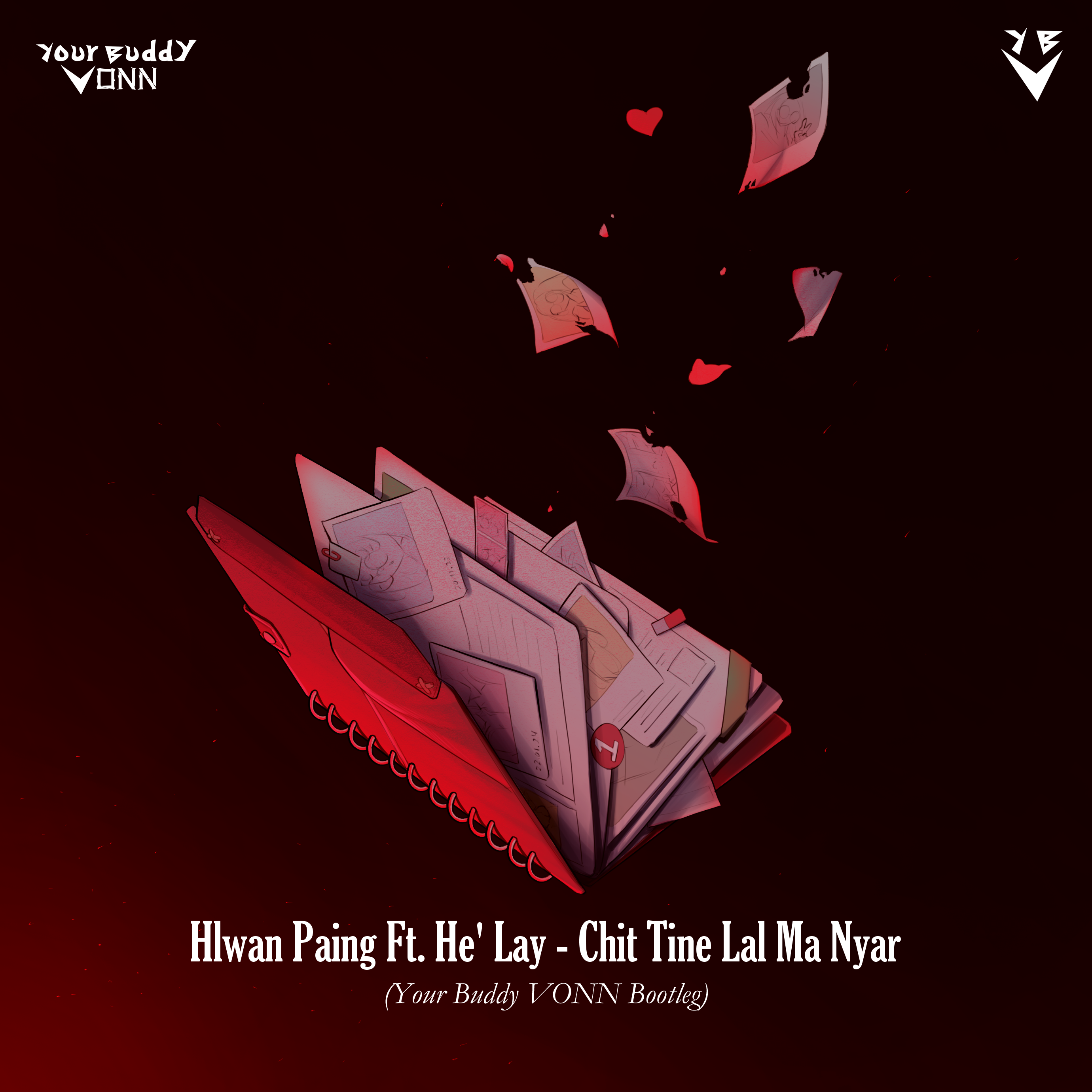 Hlwan Paing (Ft. He' Lay) - Chit Tine Lal Ma Nyar