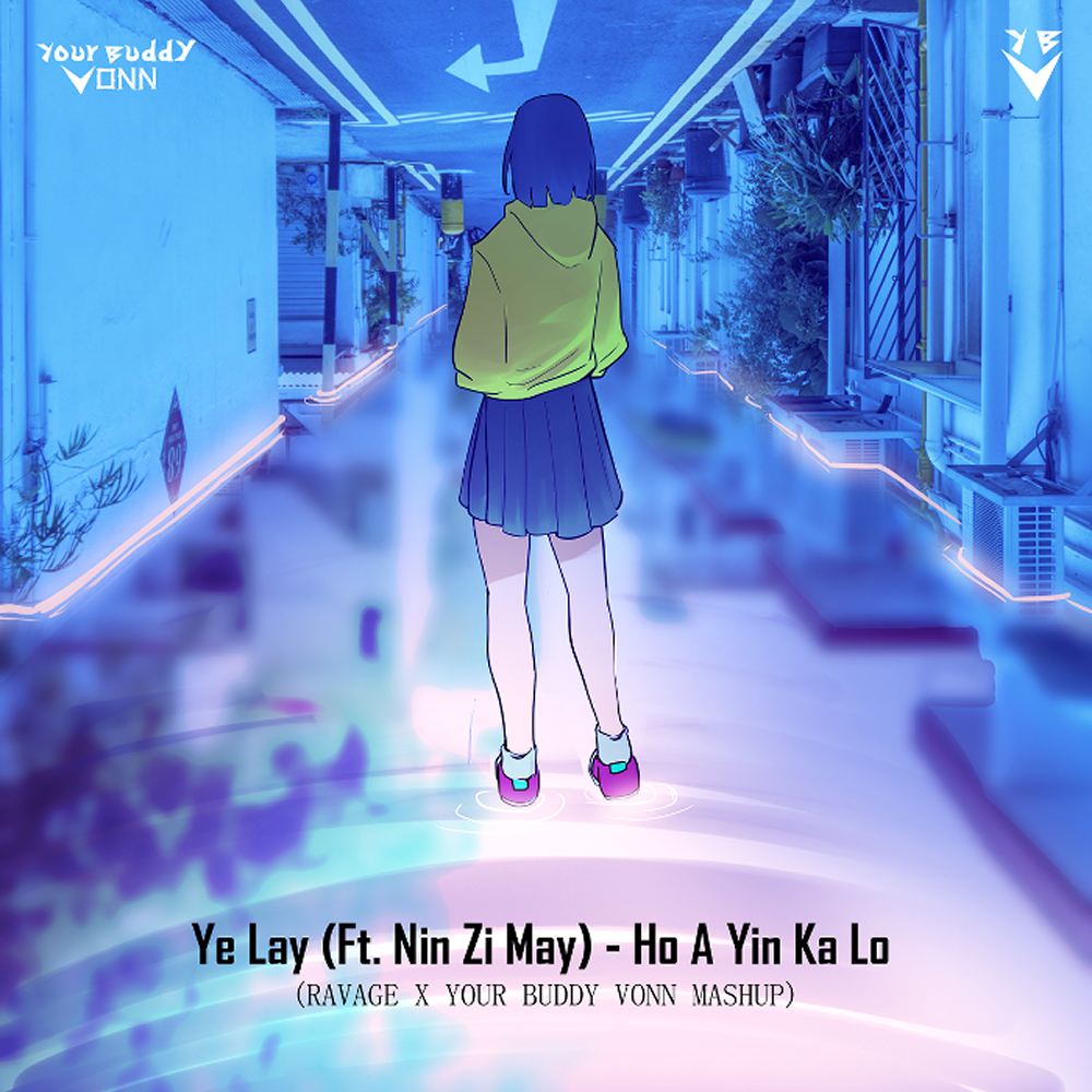 Ye Lay (Ft. Nin Zi May) - Ho A Yin Ka Lo